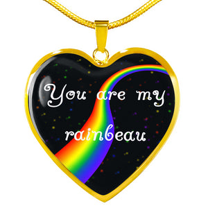 You Are My Rainbeau Heart Pendant Necklace