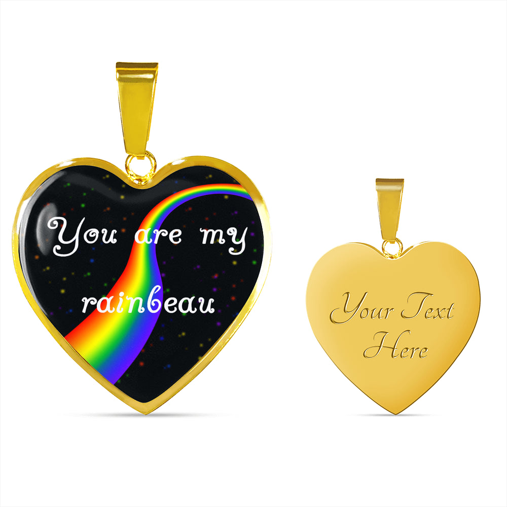 You Are My Rainbeau Heart Pendant Necklace